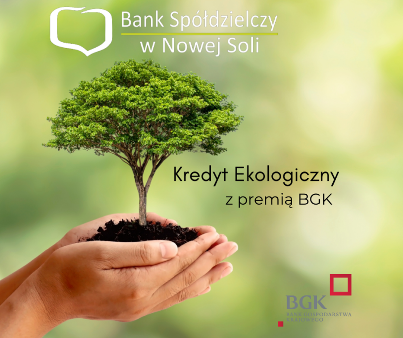 KREDYT EKOLOGICZNY Z PREMIĄ BGK